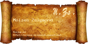 Moizes Zsigmond névjegykártya